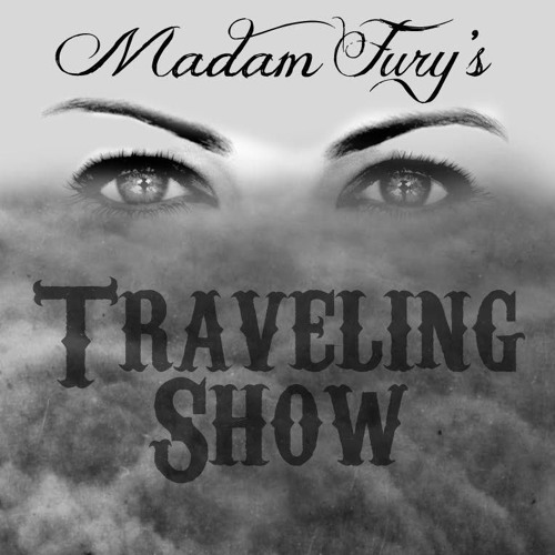 Madam Fury's Traveling Show